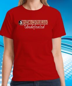 Florida State Football: Unconquered & Undefeated T-Shirts