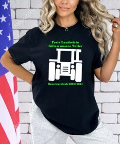 Freie landwirte fullen unsere teller T-shirt
