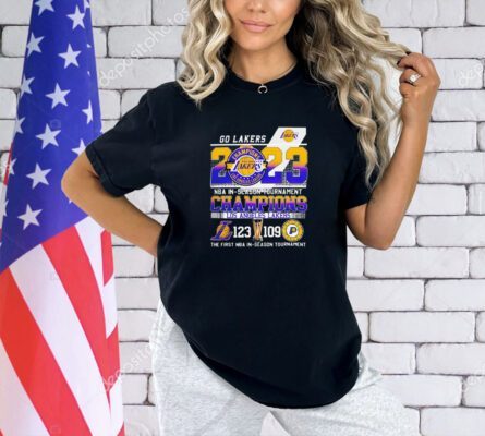 Go Lakers 2023 NBA In Season Tournament Champions Los Angeles Lakers 123 109 Indiana Pacers T-shirt