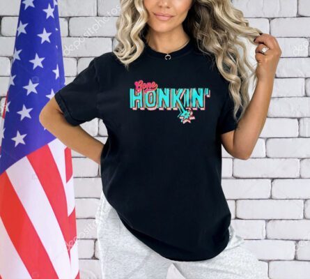 Gone honkin’ sT-hirt