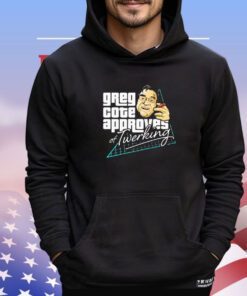 Greg cote approves of twerking T-shirt