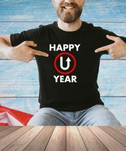 Happy U Year T-Shirt