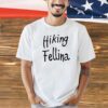 Hiking fellina T-shirt