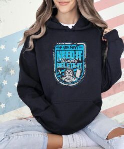 If you don’t need it simply delete it logo T-shirt