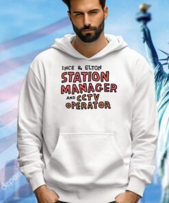 Ince & elton station manager and cctv operator T-shirt