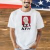 KFM killed fitty men T-shirt