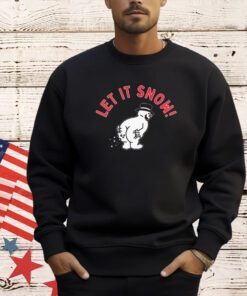 Let it snow Snowman Christmas T-shirt