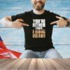 Maxwell Jacob Friedman you’re either from long island T-shirt