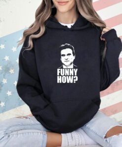 Men’s Joe Pesci Goodfellas funny how T-shirt