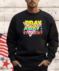 Men’s Pray away the straight T-shirt