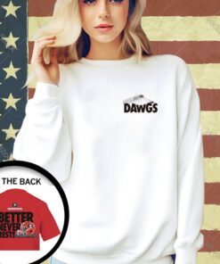 Official Georgia Bulldogs Football Better Never Rests Shirts