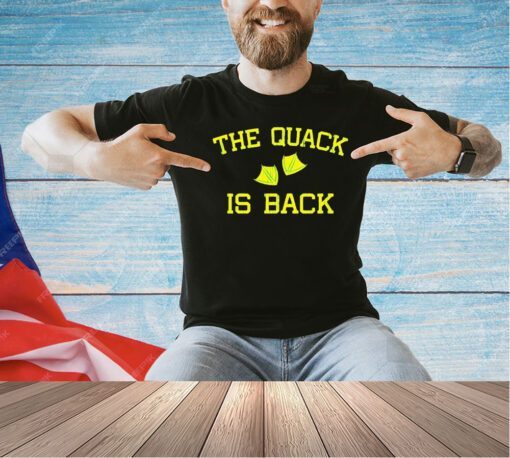 Oregon Ducks the quack is back T-shirt