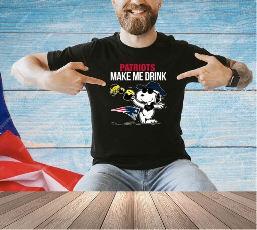 Patriots Snoopy Make Me Drink T-shirt