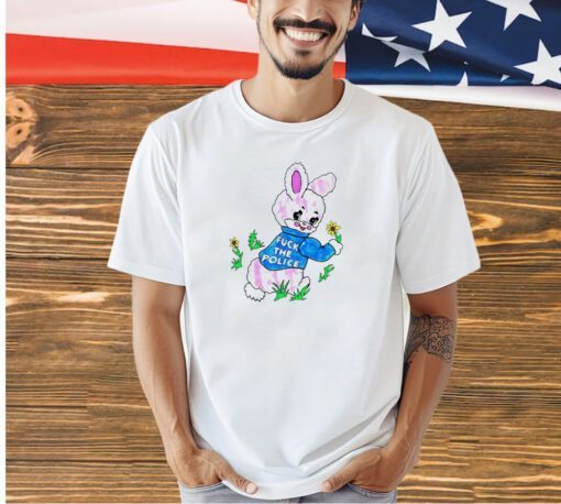 Pink Bunny fuck the police T-shirt