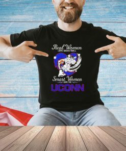 Real women love basketball smart women love the Uconn Connecticut Huskies mascot shirt