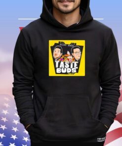 Sal Vulcano and Joe Derosa tastebuds podcast shirt