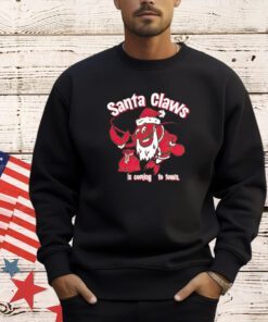 Santa Claws is coming to town Christmas T-shirt