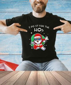 Santan Claus I do it for the Hos Christmas T-shirt