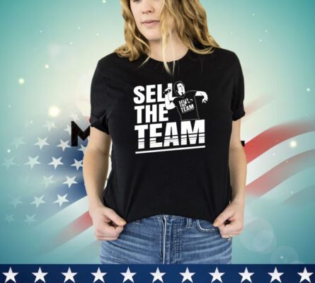 Sell the team Gores shirt