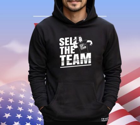 Sell the team Gores shirt