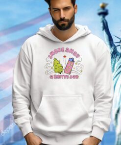 Smoke away a shitty day T-shirt