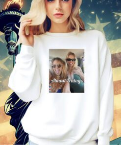 Sydney Sweeney take a photo almost friday T-shirt