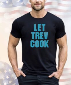 Trevor Lawrence let trev cook shirt