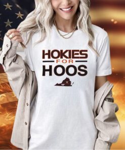 Virginia Tech Hokies basketball Hokies for Hoos T-shirt