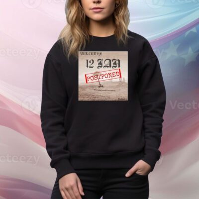 Vultures 12 January Postponed Volume 1 Hoodie TShirts
