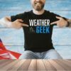 Weather geek T-shirt