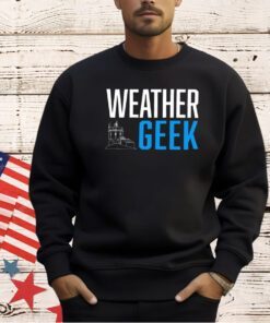 Weather geek T-shirt