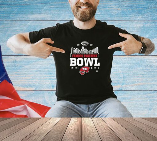 Western Kentucky Hilltoppers 2023 Famous Toastery Bowl Charlotte NC shirt