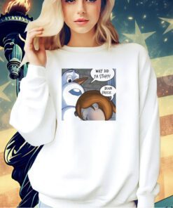 Why did ya stop brain freeze T-shirt