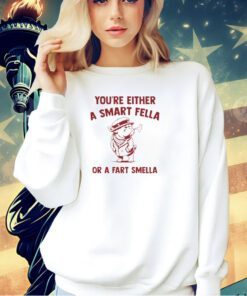 You’re either a Smart Fella or a Fart Smella bouledogue meme funny T-shirt