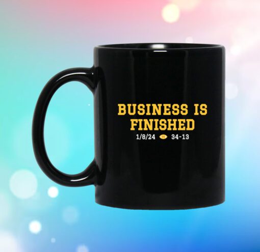 Business Is Finished Michigan 2023 National Champions Mug