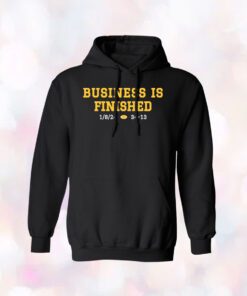 Business Is Finished Michigan 2023 National Champions SweatShirt