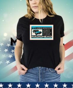Carbon Monoxide Radiohead shirt