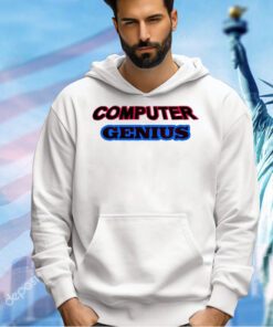 Computer Genius T-shirt