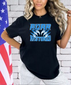 Detroit Lions Roar Restored T-shirt