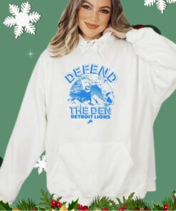 Detroit Lions defend the den shirt