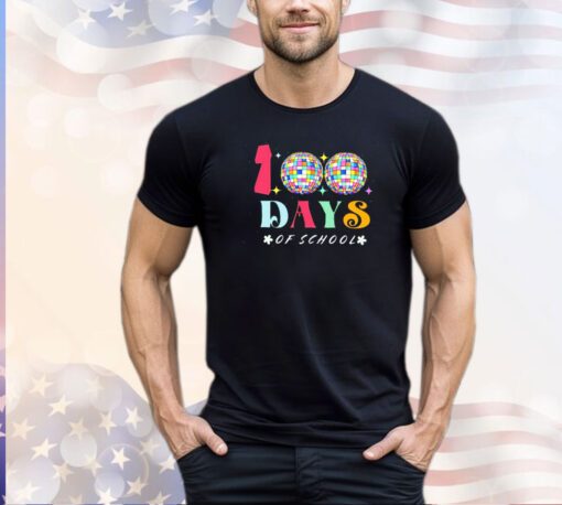 Disco 100 days of school shirt