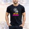 Dunkin sip sip hooray shirt