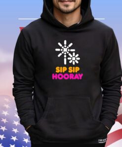 Dunkin sip sip hooray shirt