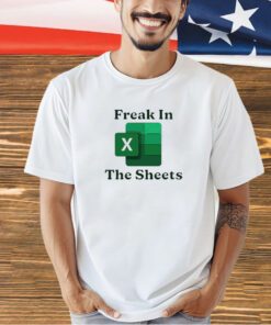 Freak in the sheets T-shirt