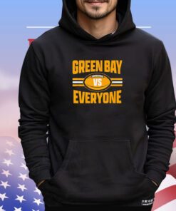 Green Bay Packers vs everyone shirt