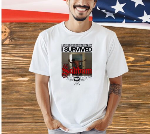 I survived Saltburn a film by Emerald Fennell shirt