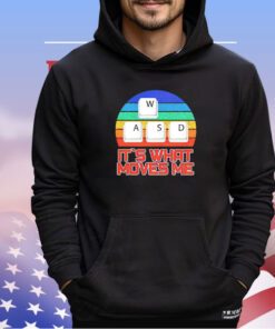 It’s what moves me vintage shirt