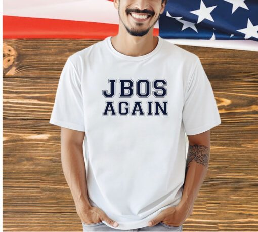 JBos again T-shirt