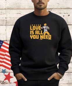 Jordan Love is all you need T-shirt