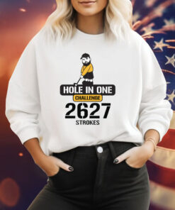 Legend Jerry Hole In One Challenge 2627 Strokes Sweatshirt